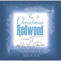 The Christmas Redwood: A Forest Parable - Hardcover