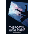The Portal in the Forest Compendium - Paperback