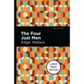 The Four Just Men: Large Print Edition - Paperback