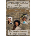 Professor Ione D. and the Epicurean Incident - Paperback