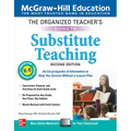The Organized Teacher's Guide to Substitute Teaching, Grades K-8, Second Edition - Paperback