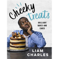 Liam Charles Cheeky Treats: 70 Brilliant Bakes and Cakes - Hardcover