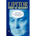 Lipitor Thief of Memory - Paperback