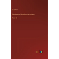 Diccionario filosofico de voltaire: Tomo 10 - Hardcover