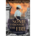 Some Through the Fire - Paperback