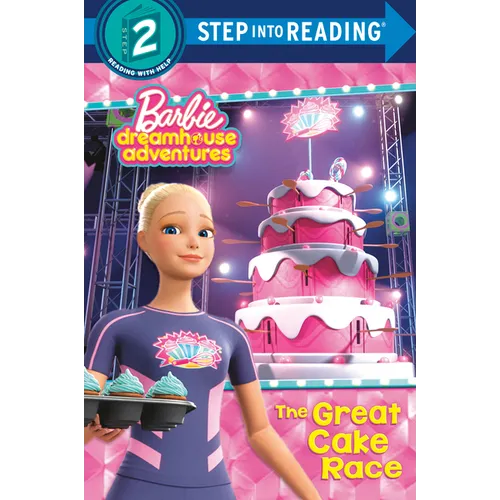 The Great Cake Race (Barbie Dreamhouse Adventures) - Paperback