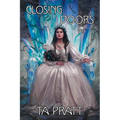 Closing Doors - Paperback