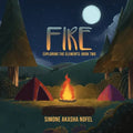 Fire: Exploring the Elements - Paperback