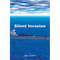 Silent Invasion - Paperback