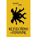 Reflections of Fontaine - Paperback
