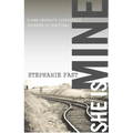 She Is Mine: A War Orphan's Incredible Journey of Survival - Paperback