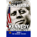 The Kennedy Imperative - Paperback