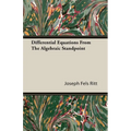 Differential Equations from the Algebraic Standpoint - Paperback