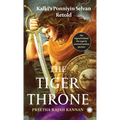 The Tiger Throne: Kalki's Ponniyin Selvan Retold - Paperback