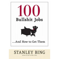 100 Bullshit Jobs...and How to Get Them - Paperback
