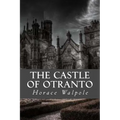 The Castle of Otranto - Paperback