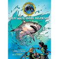 Great White Shark Adventure - Hardcover