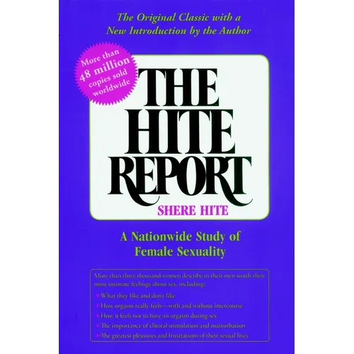 The Hite Report: A Nationwide Study of Female Sexuality - Paperback