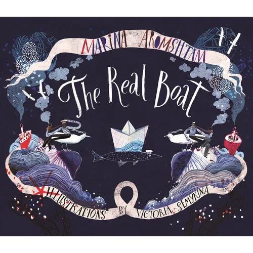 The Real Boat - Hardcover
