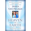 Heaven and Earth: Making the Psychic Connection - Paperback
