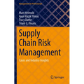 Supply Chain Risk Management: Cases and Industry Insights - Paperback