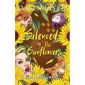 Silenced in the Sunflowers - Paperback