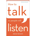 How to Talk So People Will Listen - Paperback