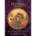 Mustang: Wild Spirit of the West - Hardcover