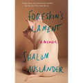 Foreskin's Lament: A Memoir - Paperback