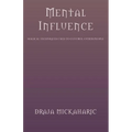 Mental Influence - Paperback
