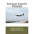 System Safety Primer - Paperback