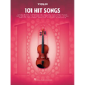 101 Hit Songs for Violin - Violin Music Book with Famous and Beloved Compositions - Violin Sheet Music Book for Beginners and Experienced Players - Paperback