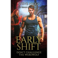 Early Shift - Paperback