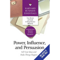 Power, Influence, and Persuasion: Sell Your Ideas and Make Things Happen - Paperback