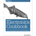 Electronics Cookbook: Practical Electronic Recipes with Arduino and Raspberry Pi - Paperback