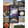 Check This Out: A Brief Look at World Mysteries and Rarely Told Histories - Paperback
