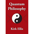 Quantum Philosophy - Paperback
