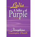 Lydia, A Seller of Purple - Paperback