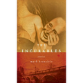 The Incurables - Paperback