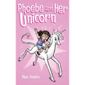 Phoebe and Her Unicorn - Hardcover