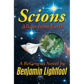 Scions: Aliens from Earth - Paperback