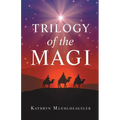 Trilogy of the Magi - Paperback