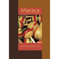 Maraca: New & Selected Poems 1966-2000 - Paperback