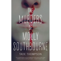 The Murders of Molly Southbourne - Paperback
