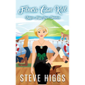 Fitness Can Kill - Paperback