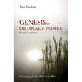 Genesis for Ordinary People, Second Edition: Unwrapping the First Book of the Bible - Hardcover
