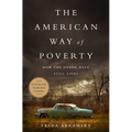 The American Way of Poverty: How the Other Half Still Lives - Paperback