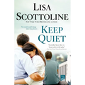 Keep Quiet - Paperback