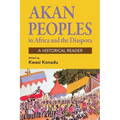 Akan Peoples: in Africa and the Diaspora - A Historical Reader - Paperback