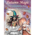 Autumn Magic Grayscale Coloring Book: Autumn Fairies, Witches, and More! - Paperback